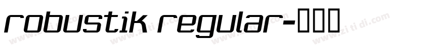 robustik regular字体转换 robustik regular字体转换